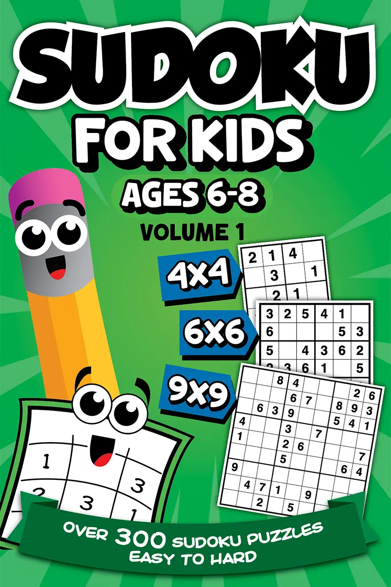 Cover of Sudoku for Kids, Ages 6–8, Volume 1
